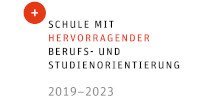 Schule mit hervorragender Berufs- und Studienorientierung 2019 - 2023